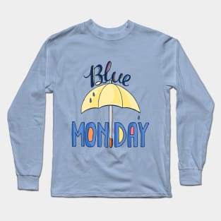 Blue Monday Long Sleeve T-Shirt